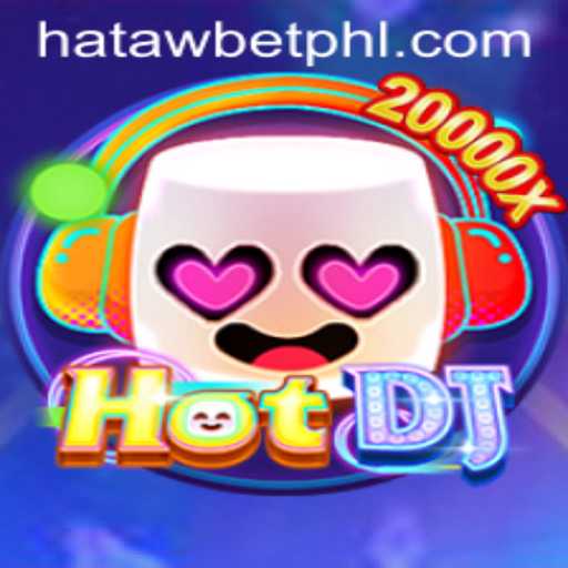 HotDJ: The Rhythm Revolution with HATAWBET
