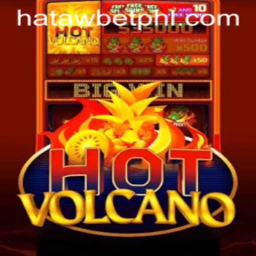 Explore the Thrilling World of HotVolcano: A Dynamic Adventure with HATAWBET
