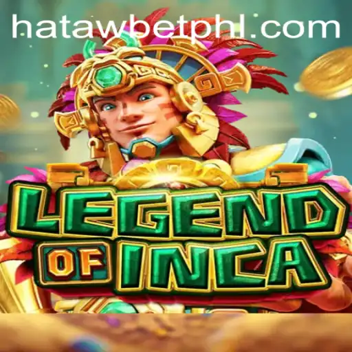 LegendofInca: Journey Through Ancient Mysteries with HATAWBET