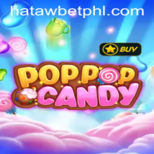 Exploring the Dynamic Universe of POPPOPCANDY with HATAWBET